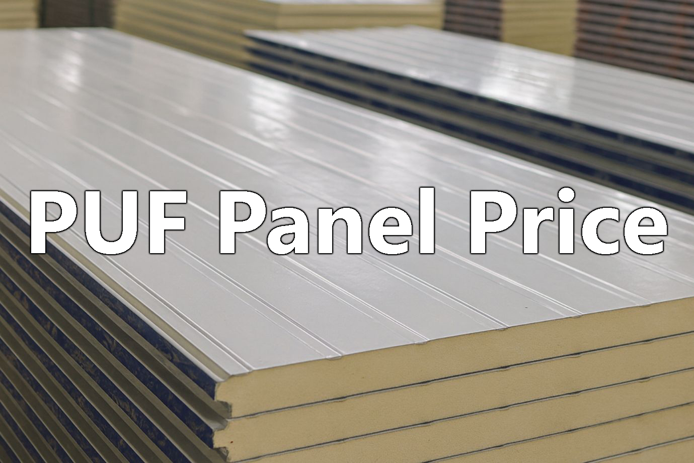 Understanding PUF Panel Price Understanding PUF Panel Price